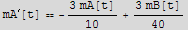 mA^′[t] == -(3 mA[t])/10 + (3 mB[t])/40