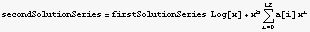 secondSolutionSeries = firstSolutionSeries  Log[x] + x^bUnderoverscript[∑, i = 0, arg3] a[i] x^i