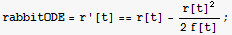 rabbitODE = r '[t] == r[t] - r[t]^2/(2 f[t]) ;