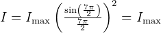 I = Imax (sin(77π2π2 ))2 = Imax   